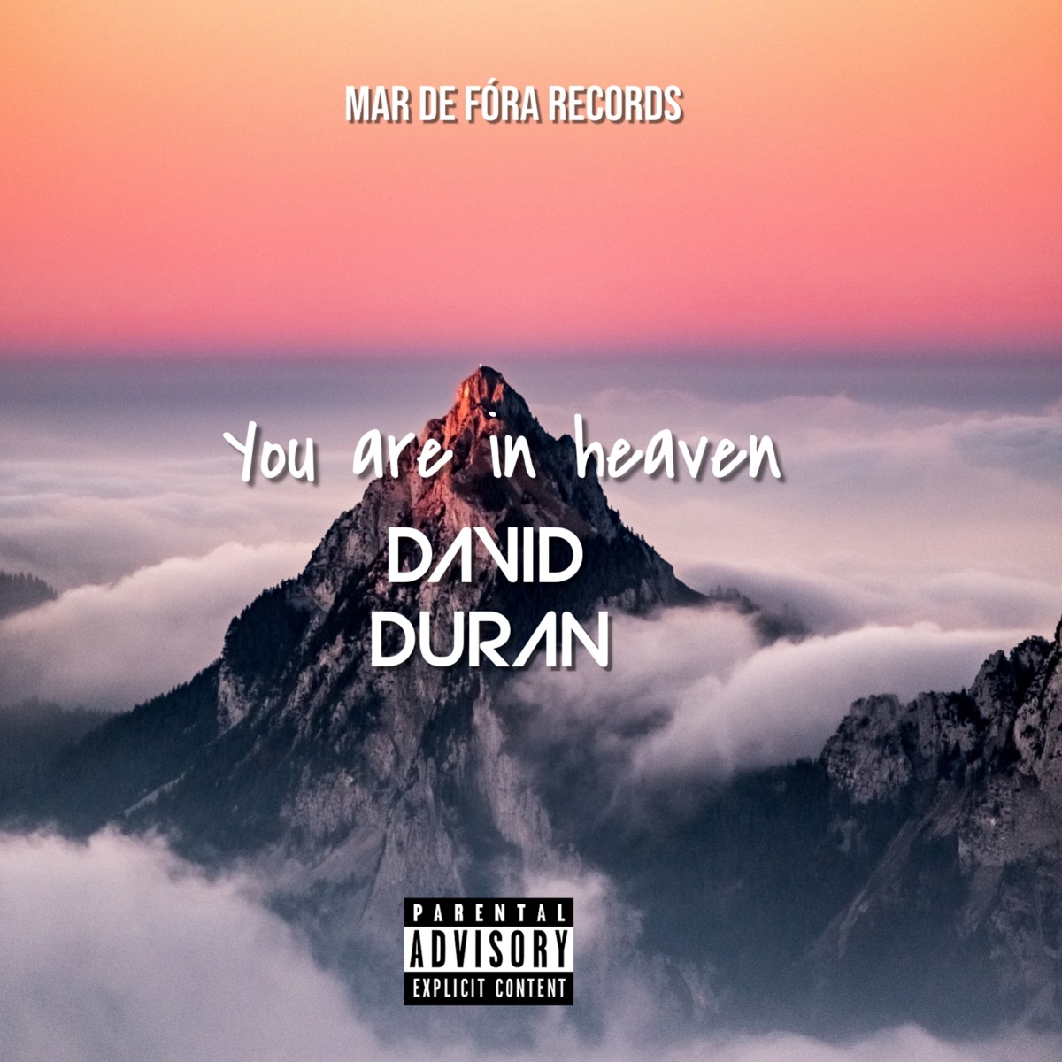 You Are in Heaven - Single by DavidDuran album cover