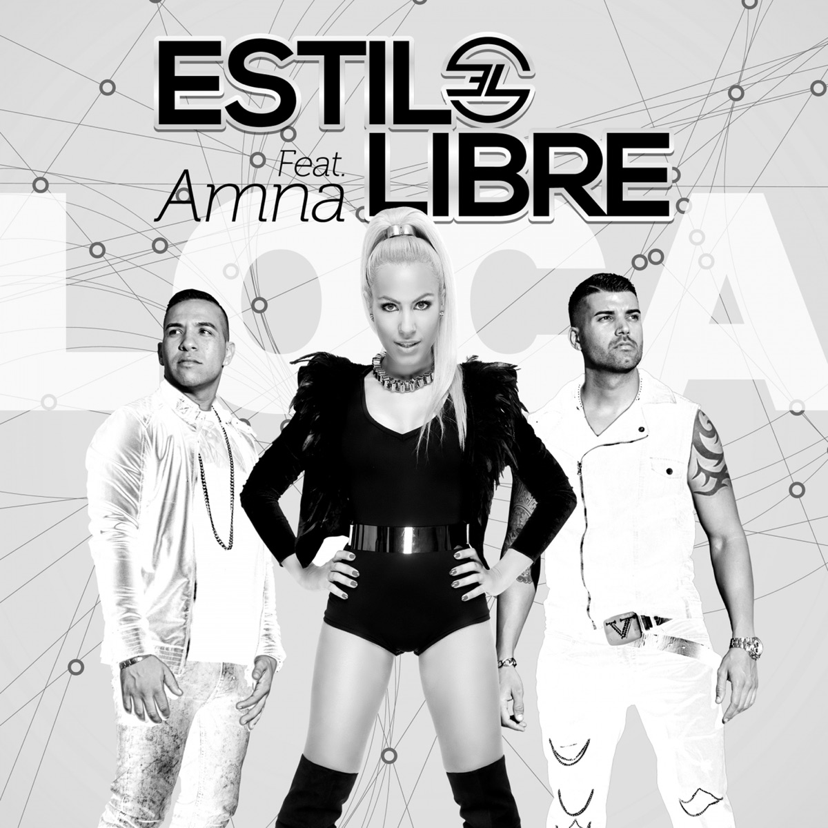 Loca (feat. Amna) - Single by Estilo Libre album cover