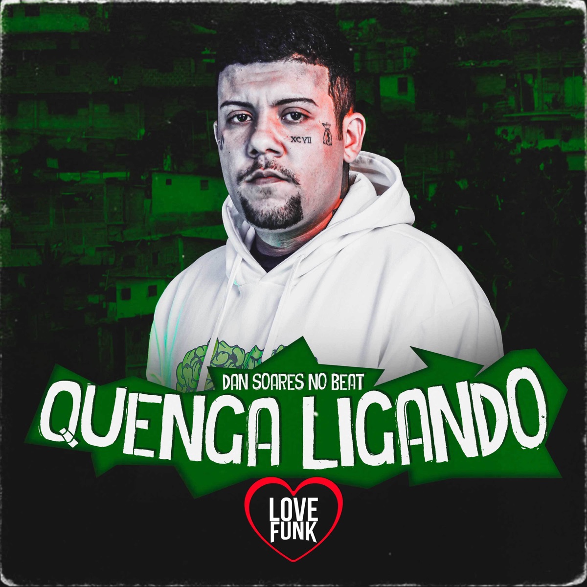 Quenga Ligando - Single by Dan Soares no Beat album cover