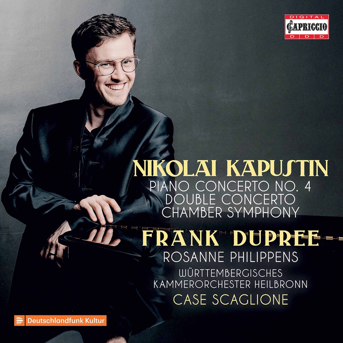 Kapustin: Orchestral Works by Frank Dupree, Württemberg Chamber Orchestra Heilbronn & Case Scaglione album cover