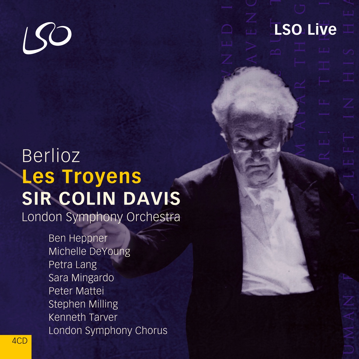 Berlioz: Les Troyens by London Symphony Orchestra, Sara Mingardo, Petra Lang, London Symphony Chorus, Michelle DeYoung & Sir Colin Davis album cover