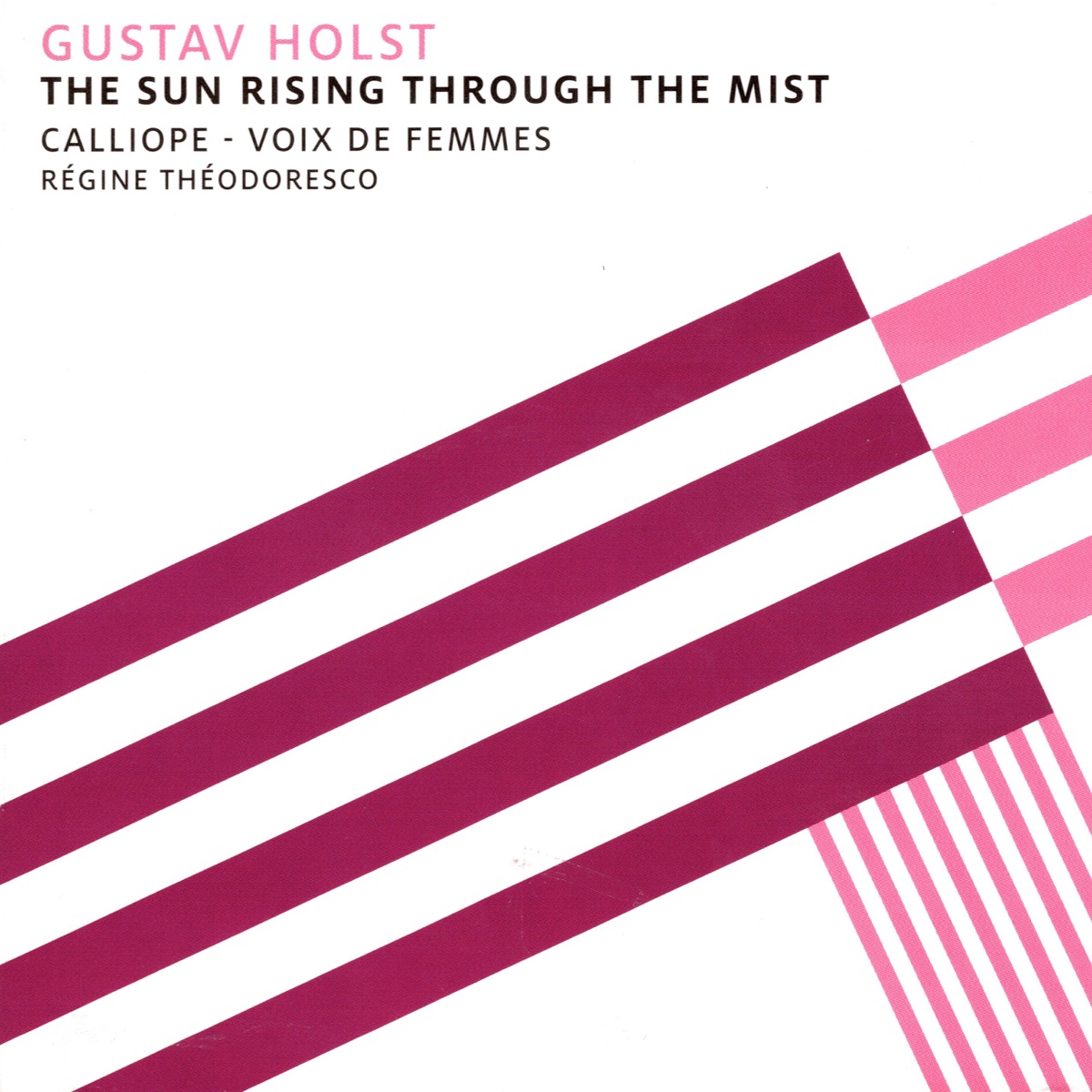 Holst: The Sun Rising Through the Mist by Calliope & Régine Théodoresco album cover