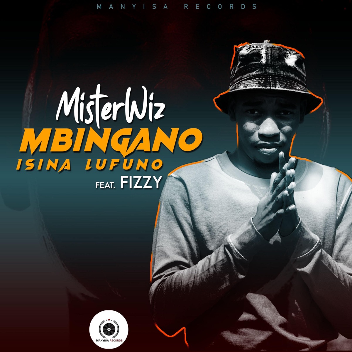 Mbingano Isina Lufuno, Pt. 1 (feat. Fizzytoofab) - Single by Misterwiz album cover