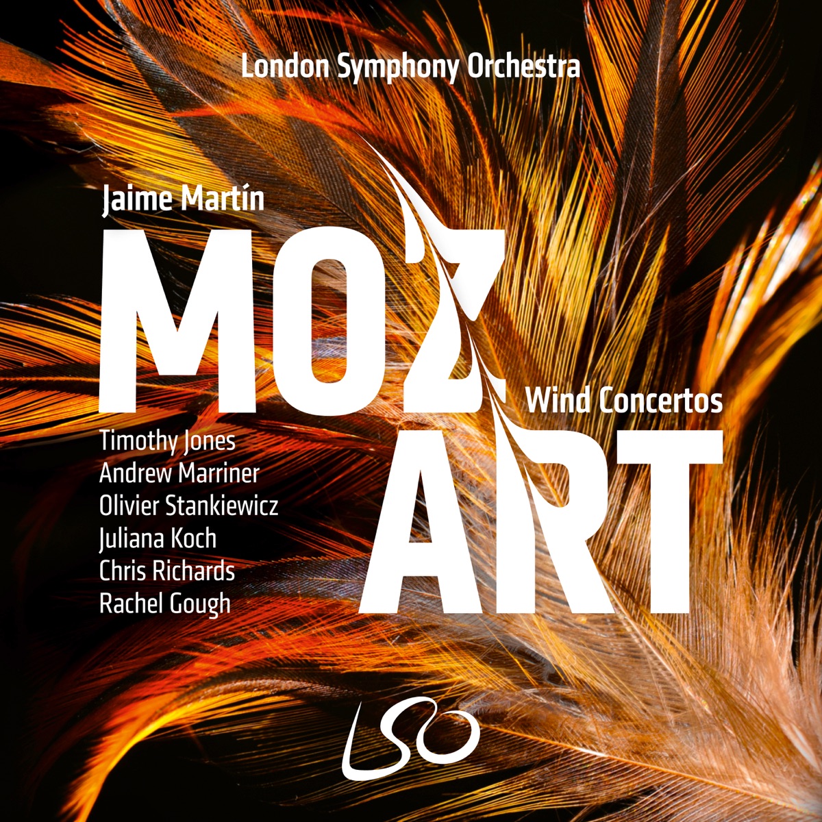 Mozart: Wind Concertos by London Symphony Orchestra, Jaime Martín, Timothy Jones, Andrew Marriner, Olivier Stankiewicz, Juliana Koch, Chris Richards & Rachel Gough album cover