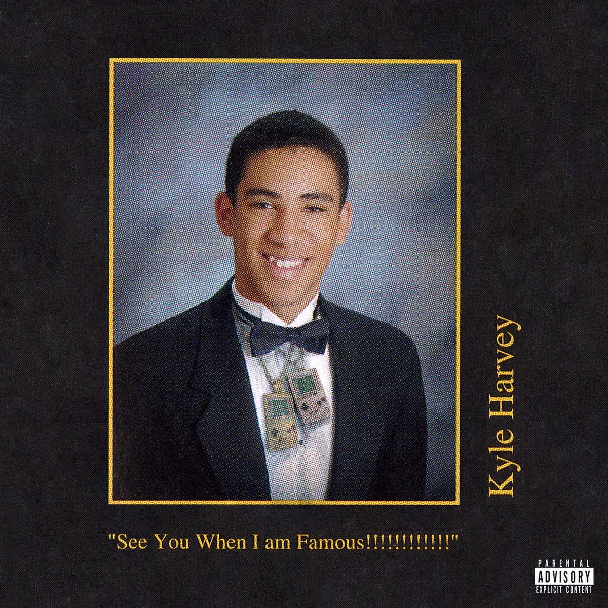 See You When I am Famous!!!!!!!!!!!! by KYLE album cover