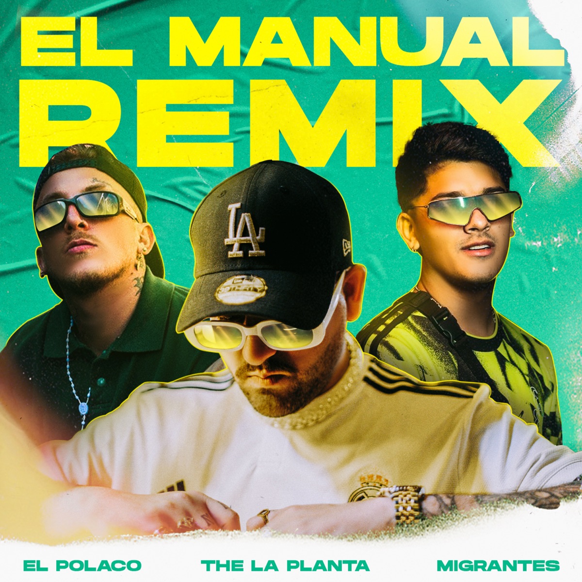 El Manual (Remix) - Single by The La Planta, El Polaco & Migrantes album cover