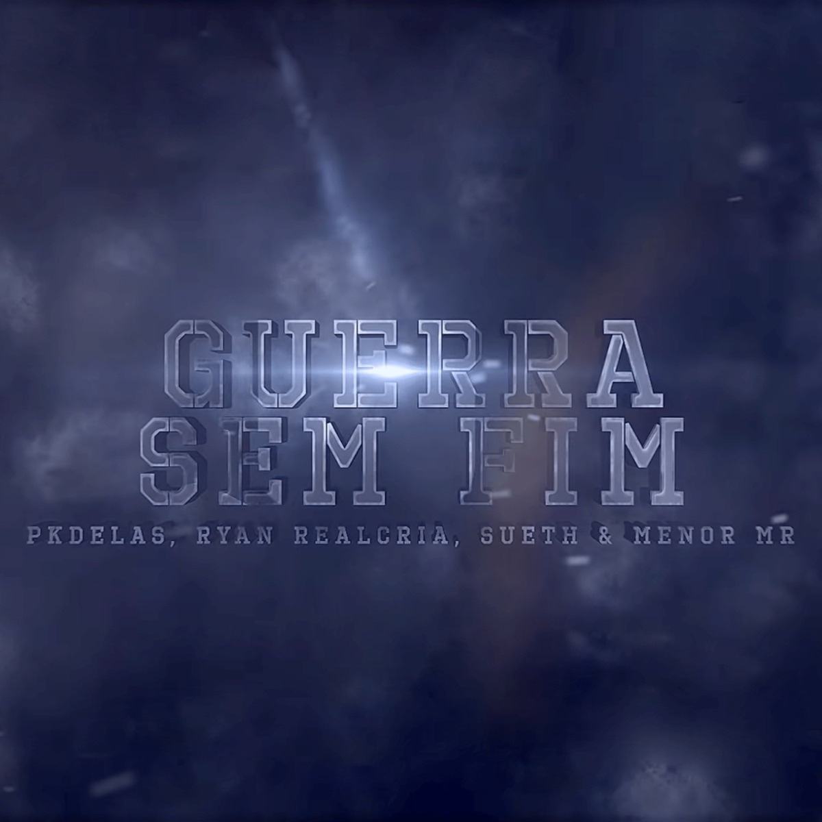 Guerra Sem Fim (feat. Ryan Realcria) - Single by PK Delas, Sueth & MC Menor MR album cover
