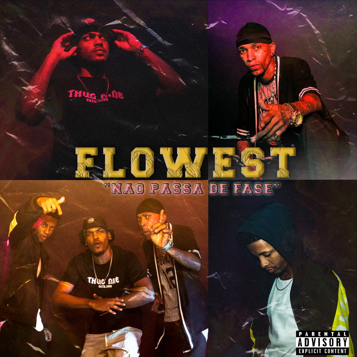 Não Passa de Fase - Single by Flowest, Bragadok, Gasco & ScoobyDu15 album cover