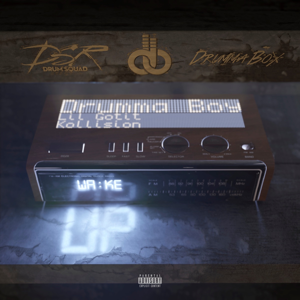 Wake Up - Single (feat. Kollision & Lil Gotit) - Single by Drumma Boy album cover