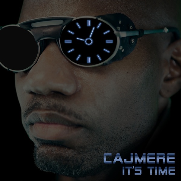 It's Time by Cajmere album cover