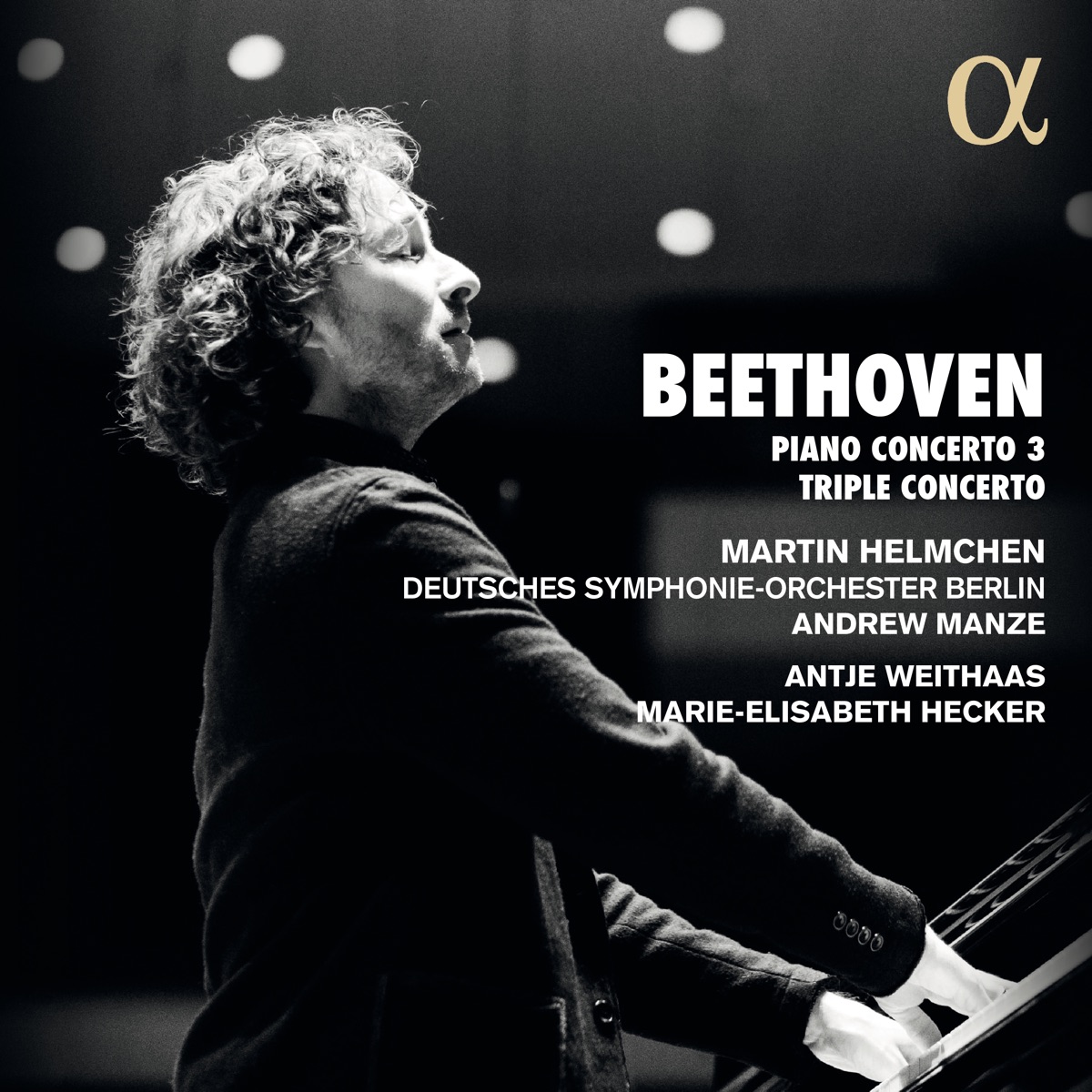 Beethoven: Piano concerto 3 - Triple Concerto by Martin Helmchen, Marie-Elisabeth Hecker & Deutsches Symphonie-Orchester Berlin album cover