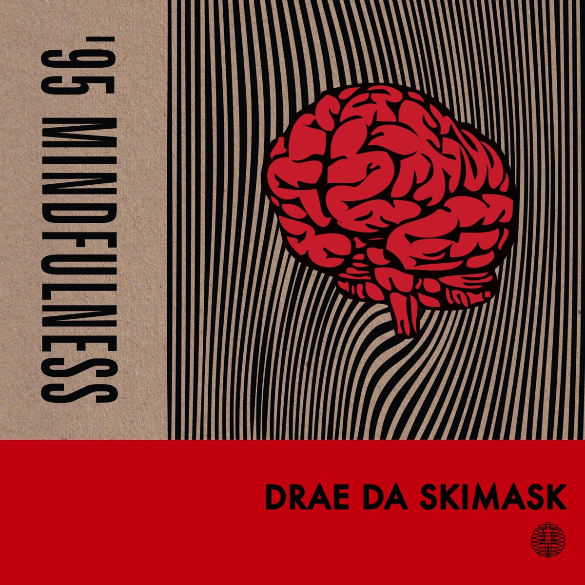 '95 Mindfulness by Drae Da Skimask album cover