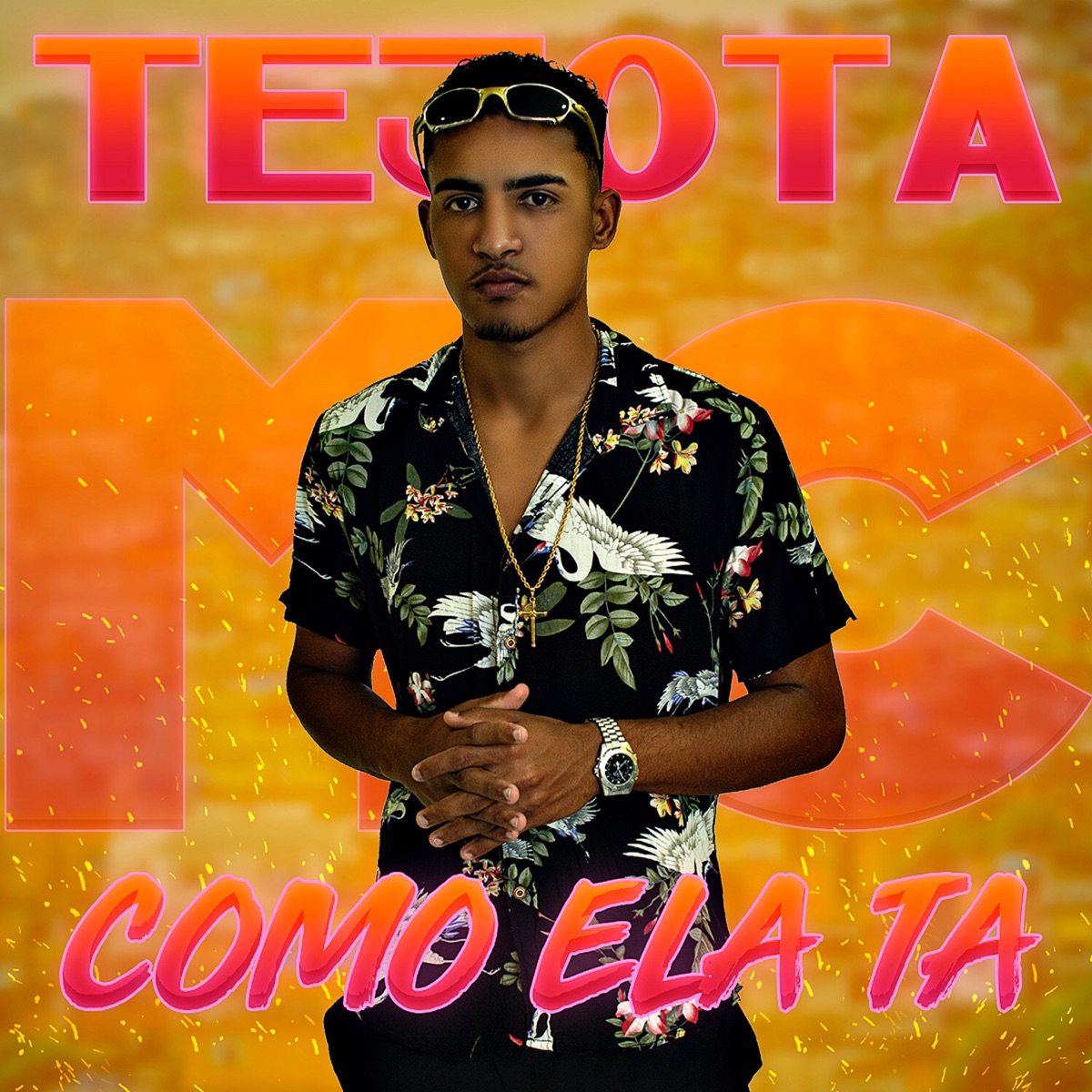 Como Ela Tá (feat. Guilherme Hugo) - Single by MC Tejota album cover