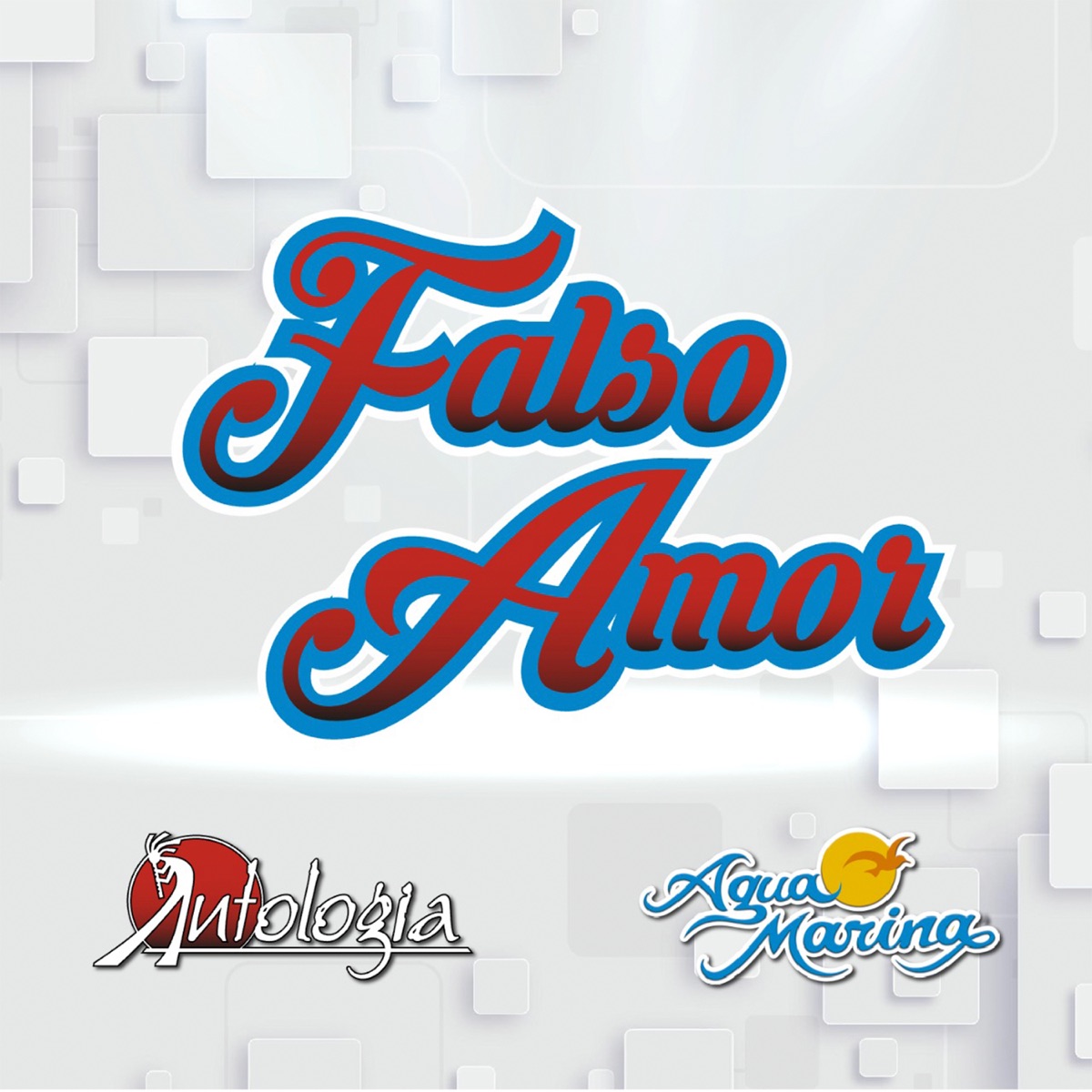 Falso Amor - Single by Antologia & Agua Marina album cover