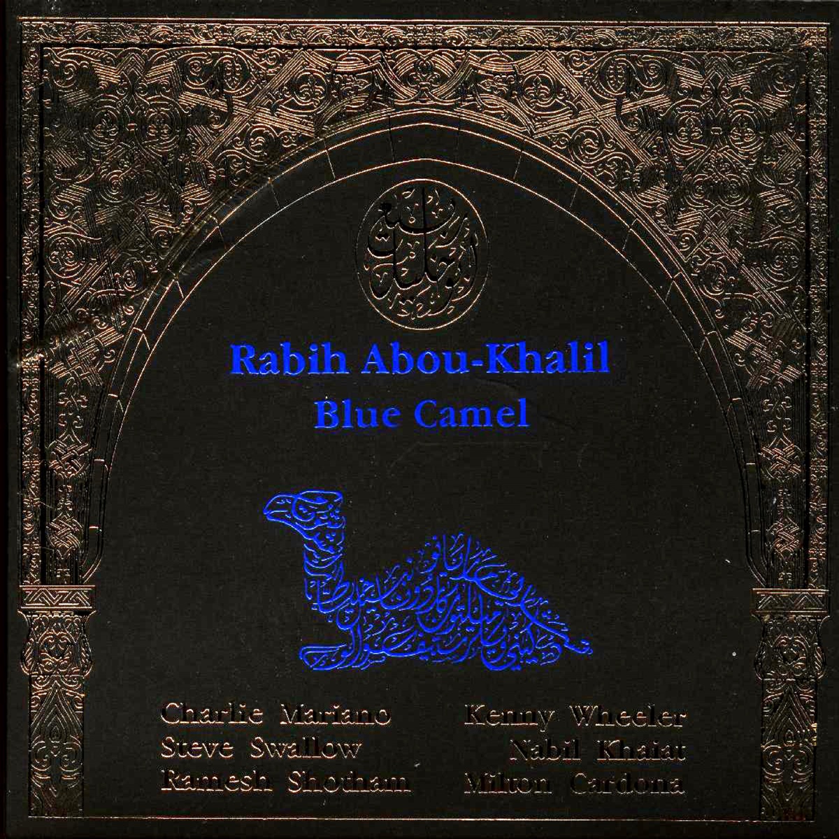 Blue Camel by Rabih Abou-Khalil album cover