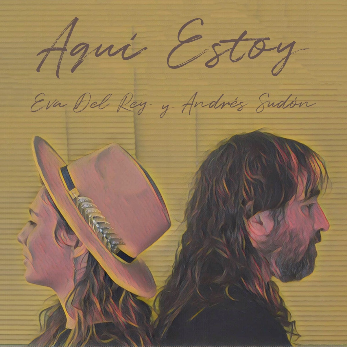 Aquí Estoy - Single by Eva Del Rey & Andres sudon album cover