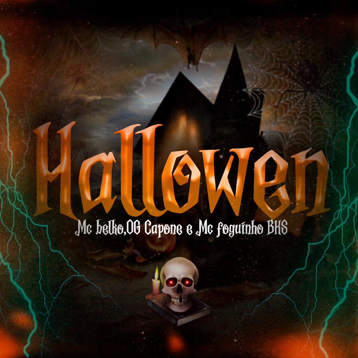 Hallowen - Single by MC Belko, OG Capone & MC Foguinho BKS album cover