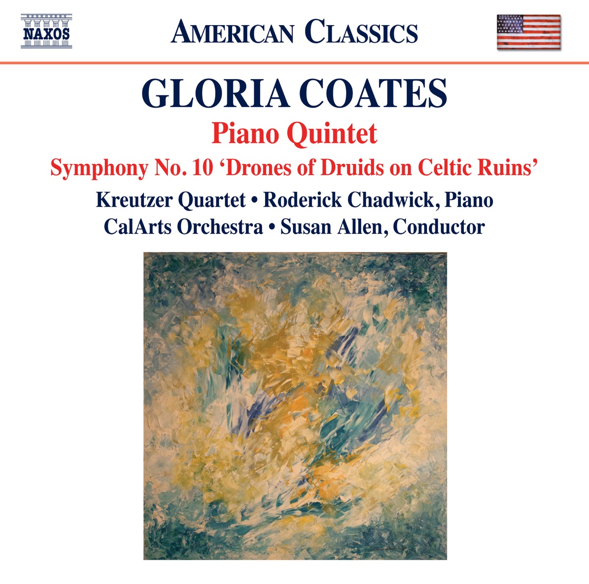 Coates: Piano Quintet & Symphony No. 10 by Kreutzer Quartet, Roderick Chadwick, CalArts Orchestra & Susan Allen album cover