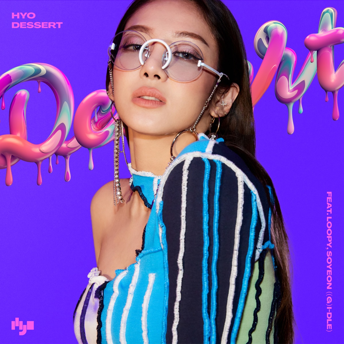 DESSERT (feat. Loopy & JEON SOYEON) - Single by HYO album cover