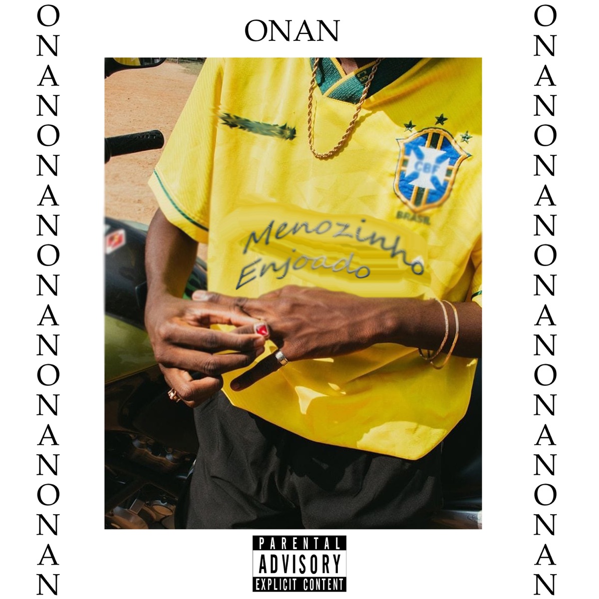 Menózinho Enjoado - Single by Onan album cover