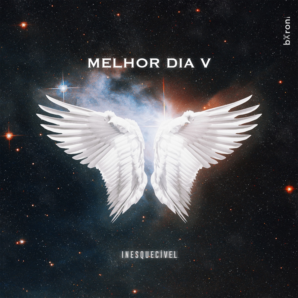 Melhor Dia V - Inesquecível (feat. Mc IG, Mc Pedrinho, Vulgo FK, KayBlack, MC PH & Aires 085) - Single by Marcos Baroni & Mc Kevin album cover