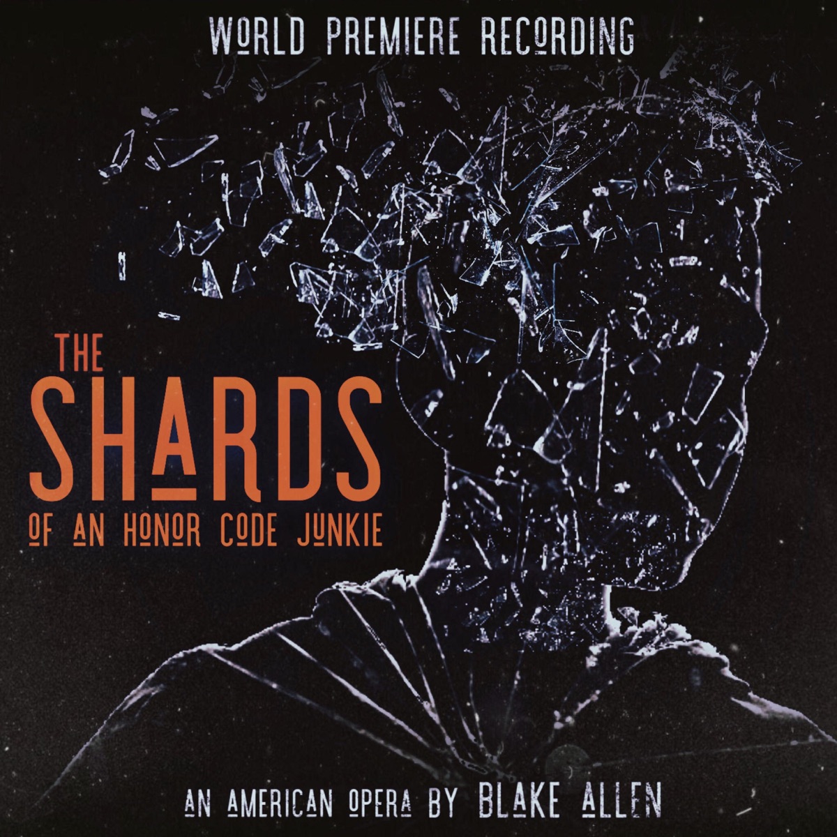 The Shards of an Honor Code Junkie by Blake Allen album cover