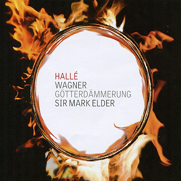 Wagner: Götterdämmerung by Hallé, Sir Mark Elder, Katarina Dalayman, Lars Cleveman, Peter Coleman-Wright, Attila Jun, Nancy Gustafson, Susan Bickley, Andrew Shore, Ceri Williams, Yvonne Howard, Miranda Keys, Katherine Broderick, Madeleine Shaw, Leah-Marian Jones, Hallé Choir, BBC Symphony Chorus, London Symphony Chorus & The Royal Opera Chorus and Extra Chorus album cover