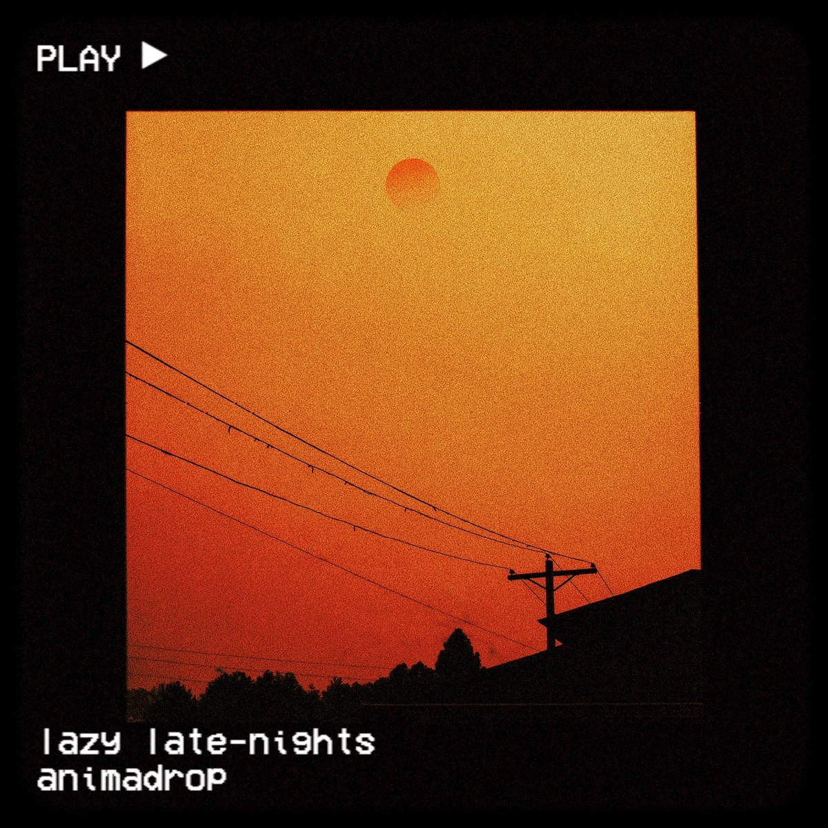 lazy late-nights - EP by Animadrop album cover
