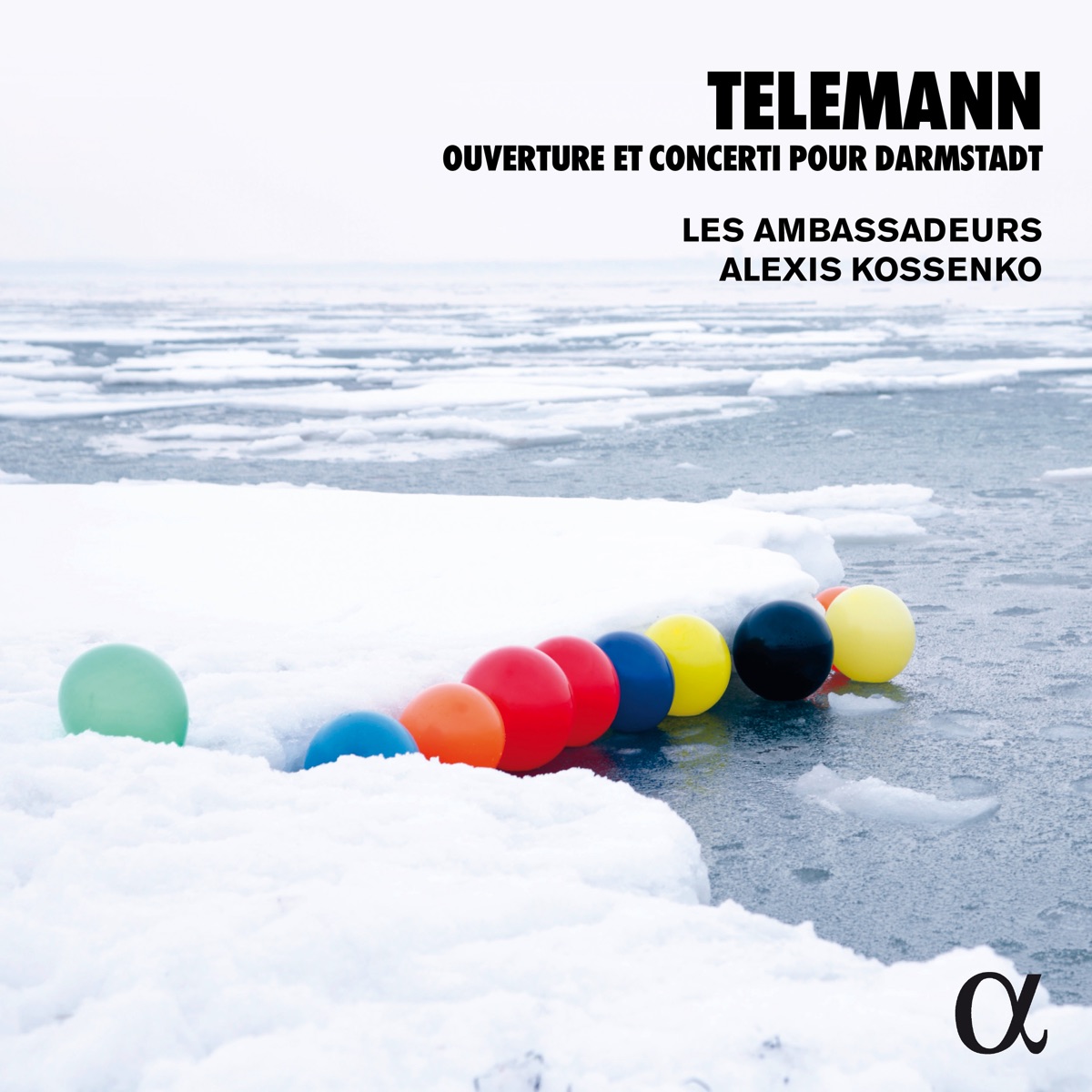 Telemann: Ouverture & Concerti pour Darmstadt by Les Ambassadeurs, Alexis Kossenko & Zefira Valova album cover