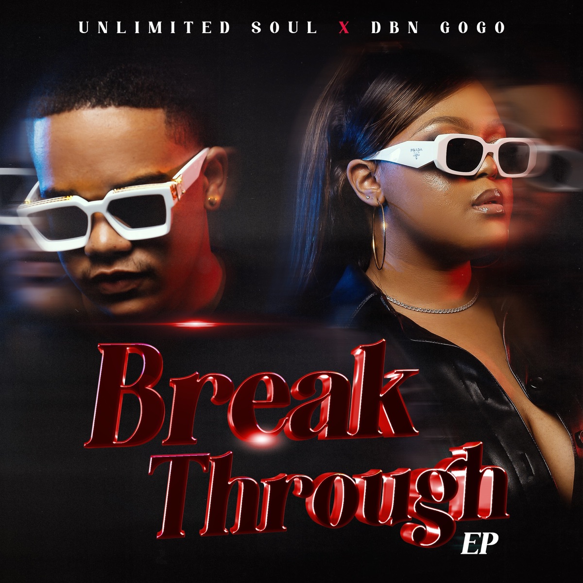 Break Through by UNLIMITED SOUL & DBN Gogo album cover
