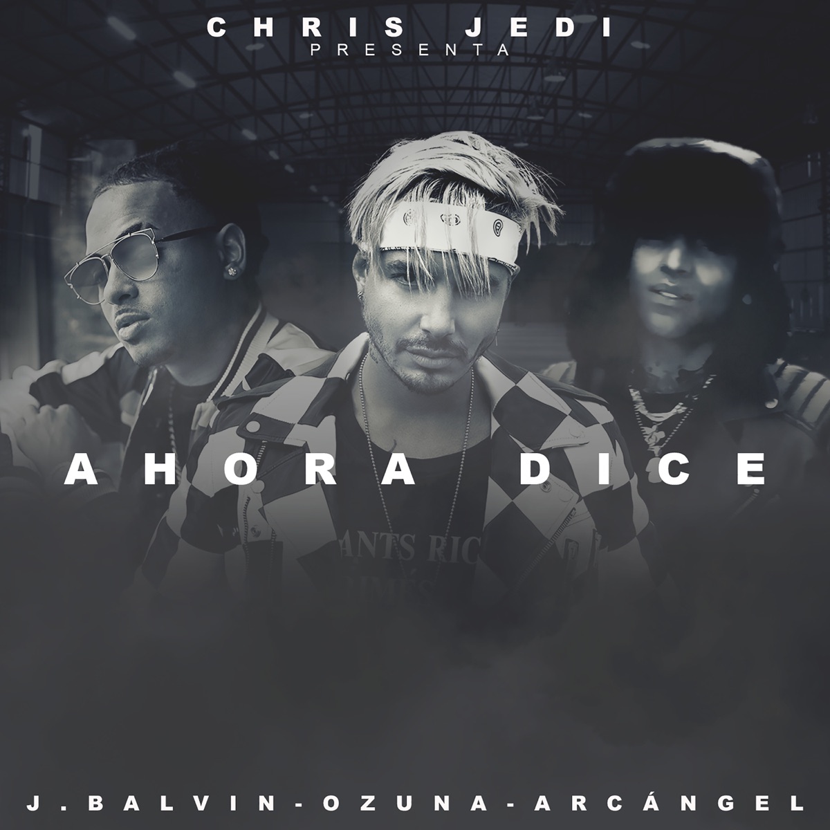 Ahora Dice (feat. Arcángel) - Single by Chris Jedi, J Balvin & Ozuna album cover