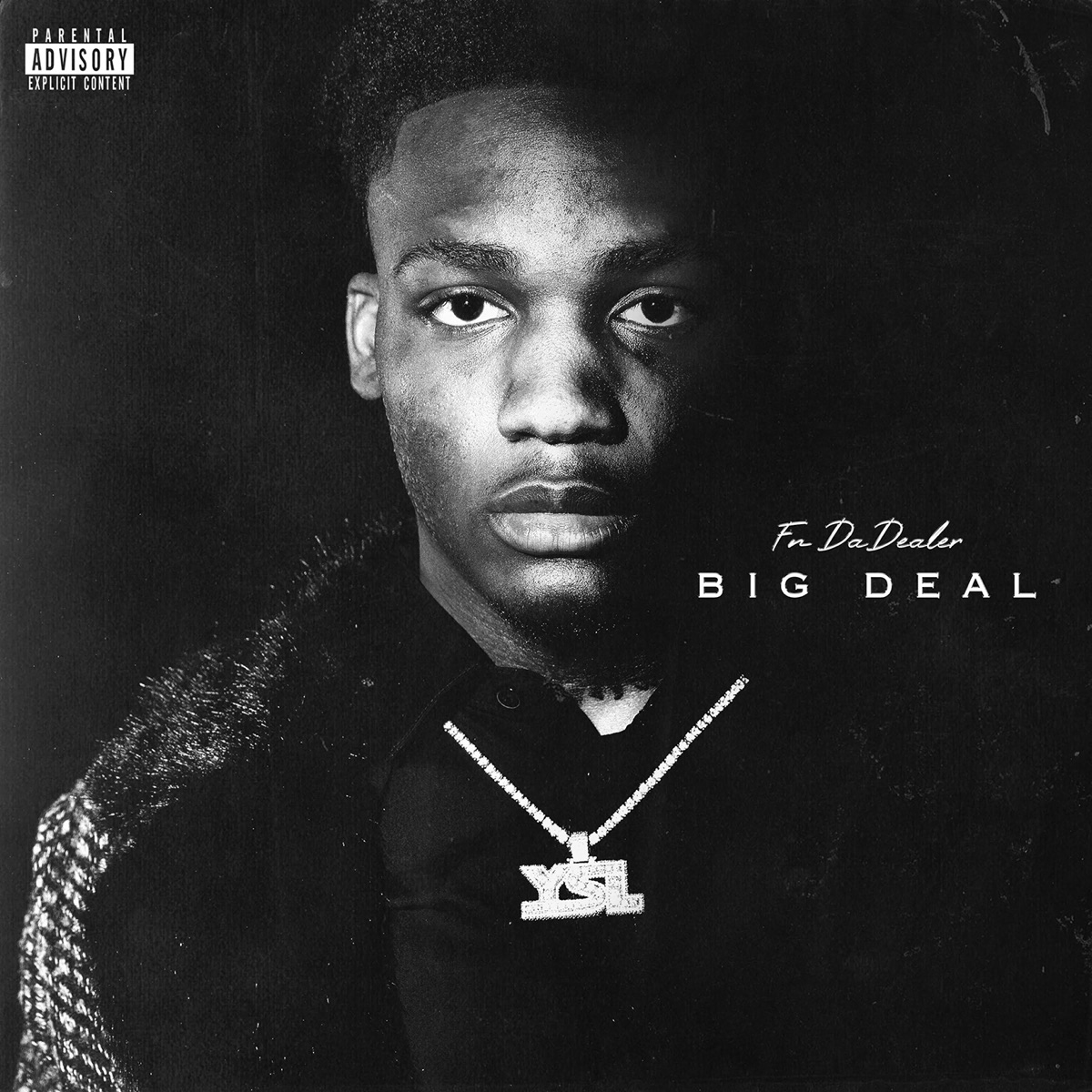 BIG DEAL by FN DaDealer & Young Stoner Life album cover