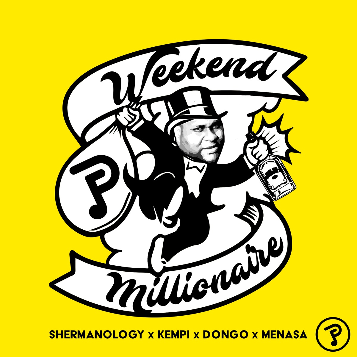 Weekend Millionaire (feat. Kempi) - Single by Shermanology, Dongo & Menasa album cover
