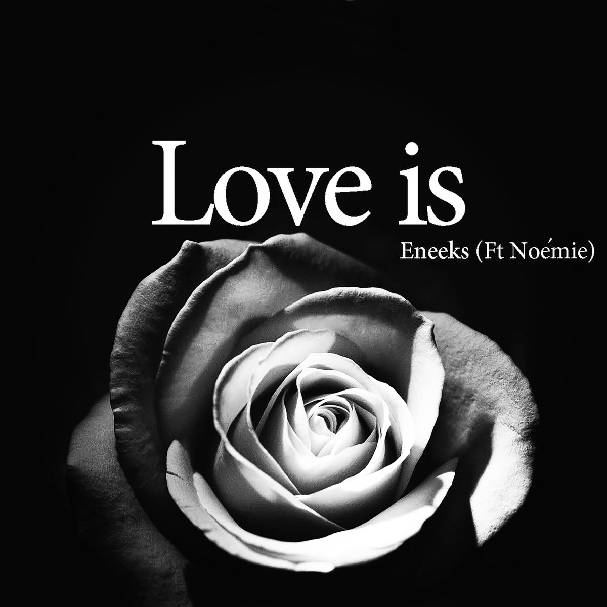 Love Is (feat. Noémie) - Single by Eneeks album cover