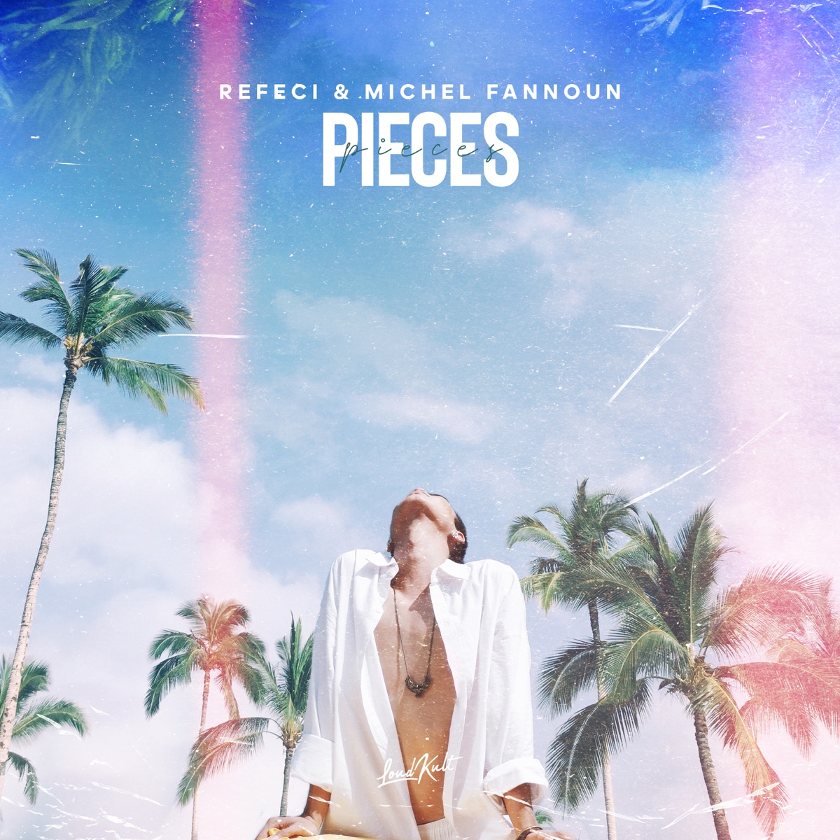 Pieces - Single by Michel Fannoun & Refeci album cover