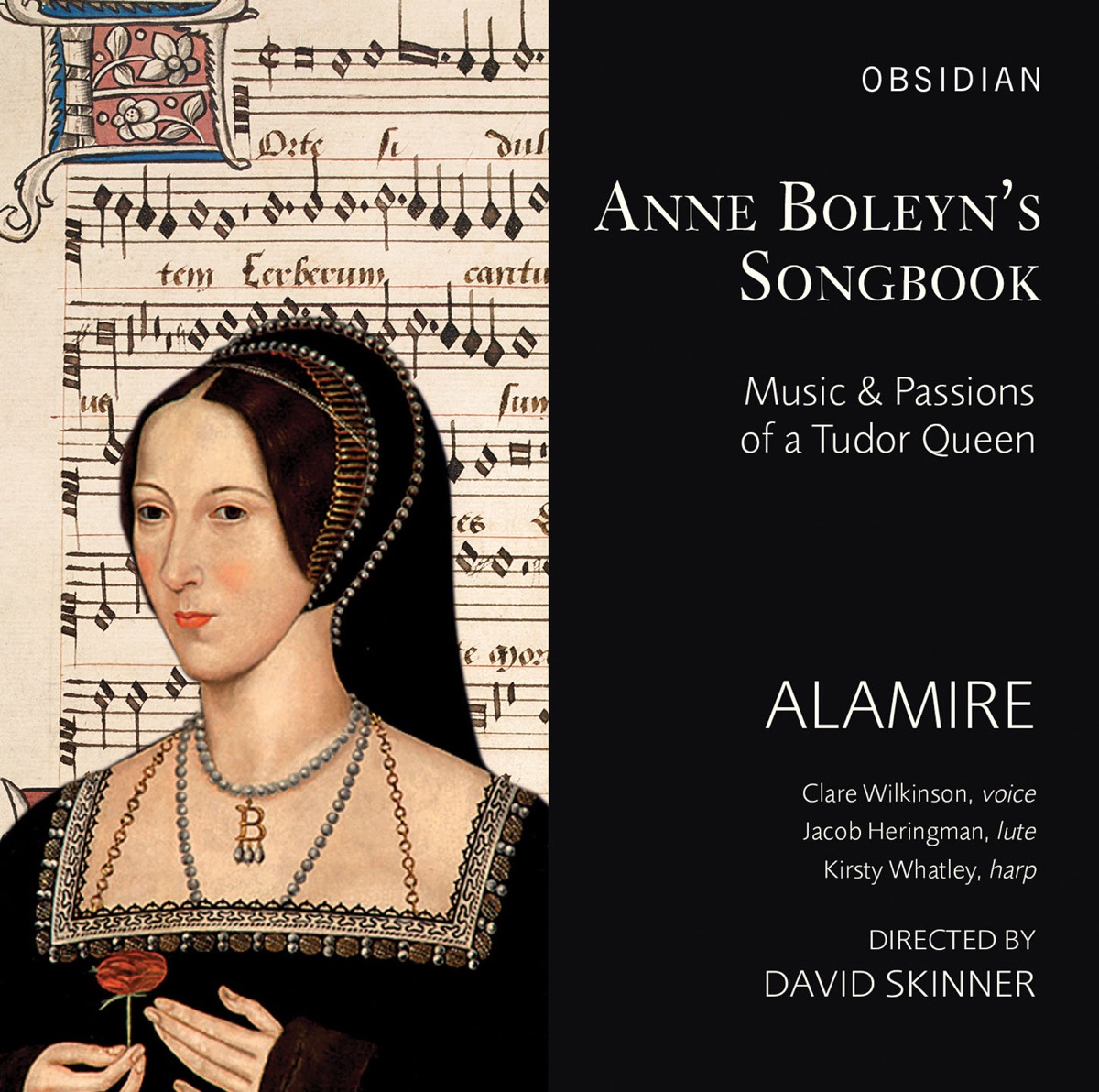 Anne Boleyn's Songbook: Music & Passions of a Tudor Queen by Alamire & David Skinner album cover
