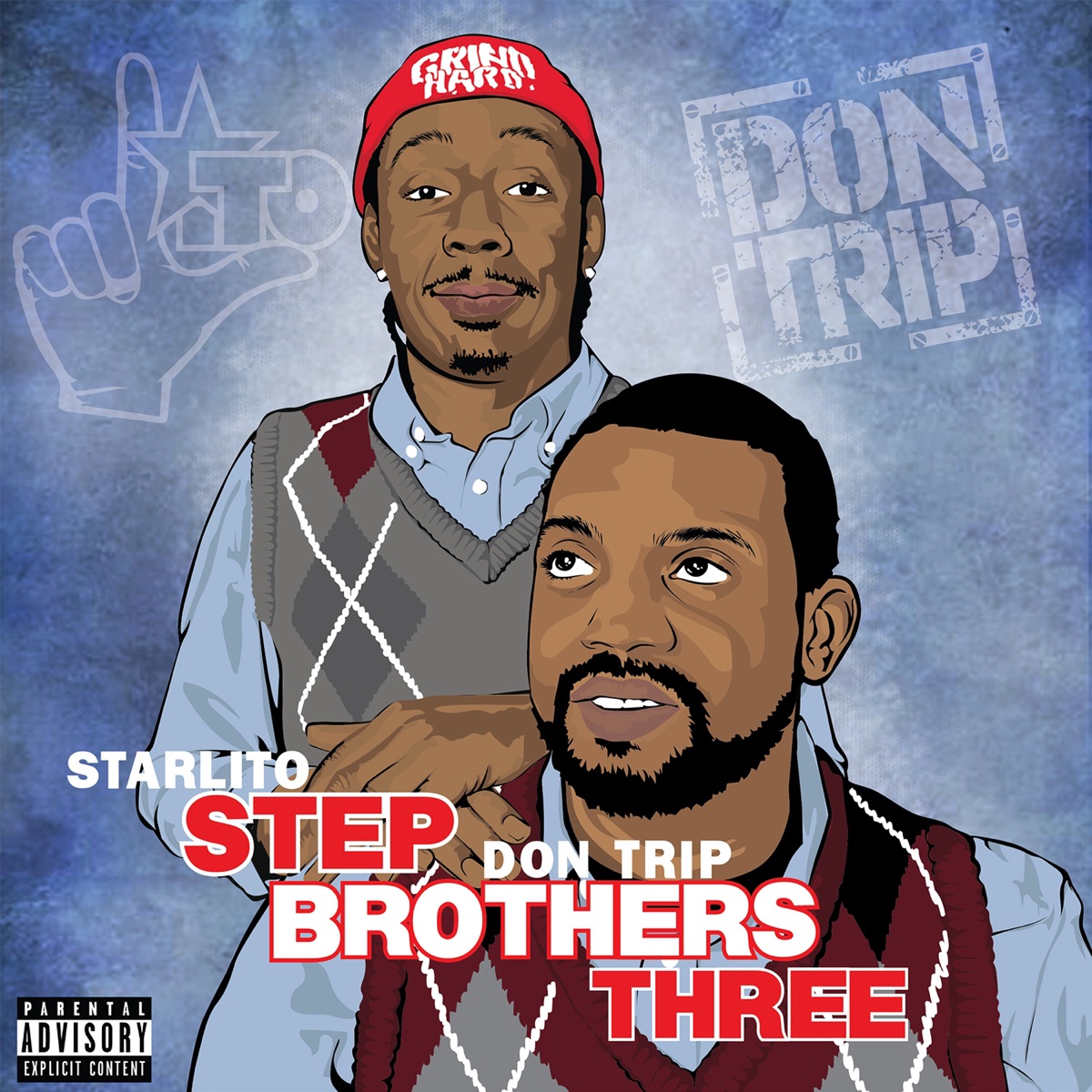 Step Brothers THREE by Starlito & Don Trip album cover