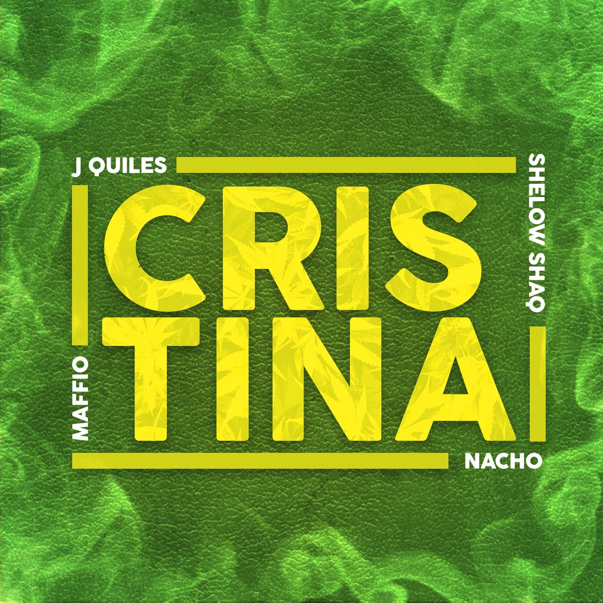 Cristina (feat. Shelow Shaq) - Single by Maffio, Justin Quiles & Nacho album cover