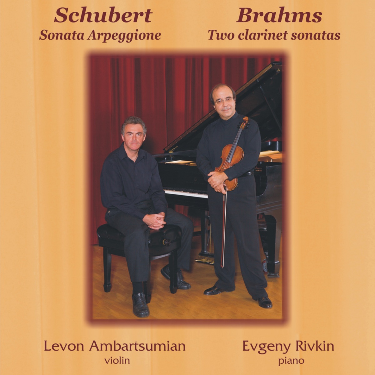Schubert, Brahms: Sonatas by Levon Ambartsumian & Evgeny Rivkin album cover