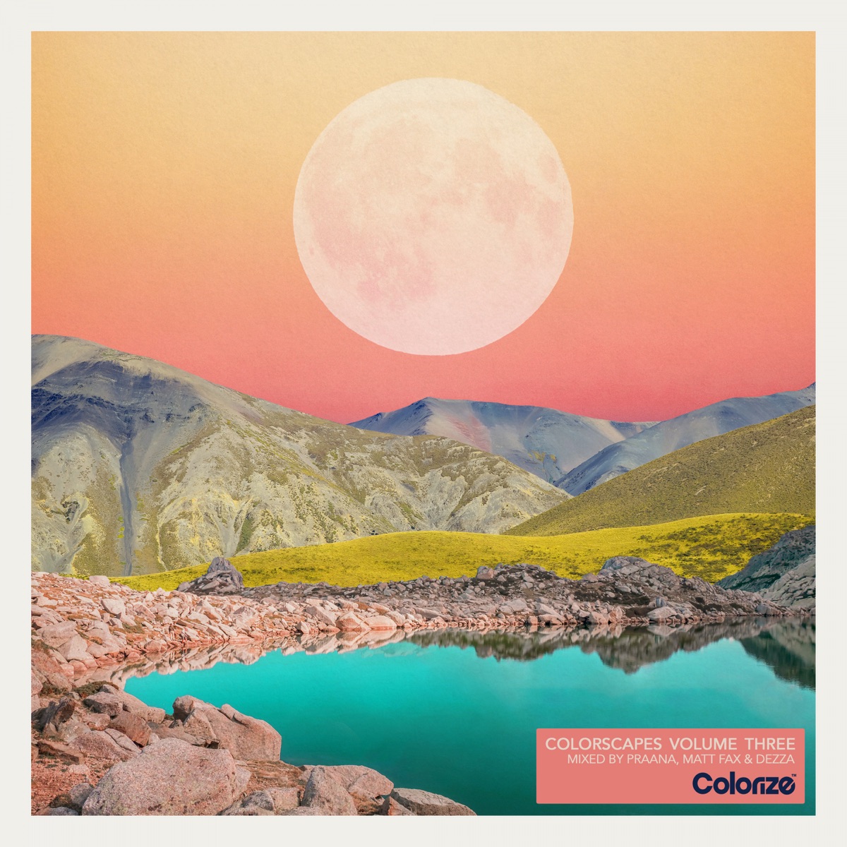 Colorscapes Volume Three - Mixed by PRAANA, Matt Fax & Dezza by Praana, Matt Fax & Dezza album cover