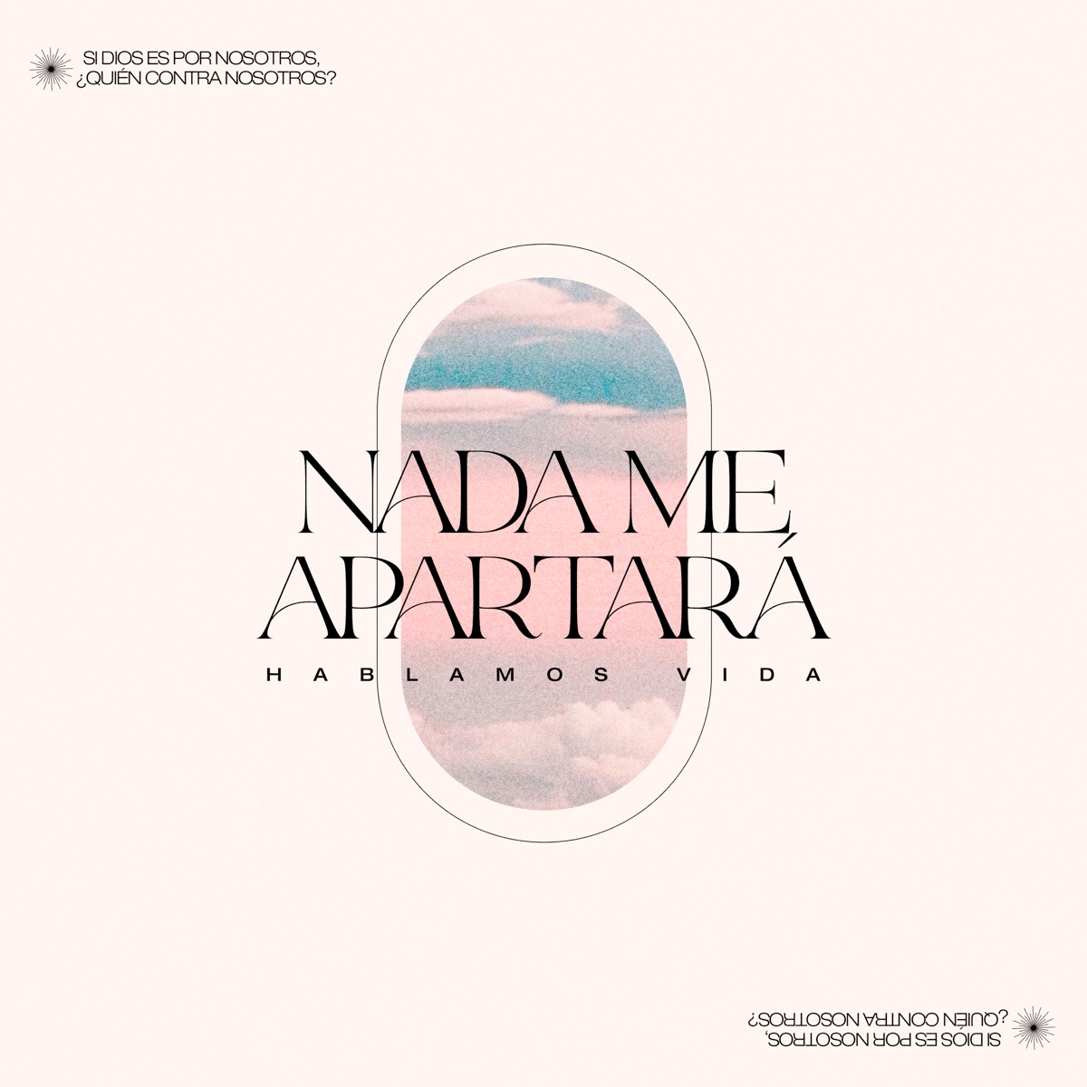 Nada Me Apartará (feat. Marcos Vidal, Kike Pavón, Rojo, Omar Rodriguez Music, Job González, Miel San Marcos, Edmundo Hernandez, Noemi Prado, Papel Maché & Joel Contreras) - Single by Heaven Music album cover