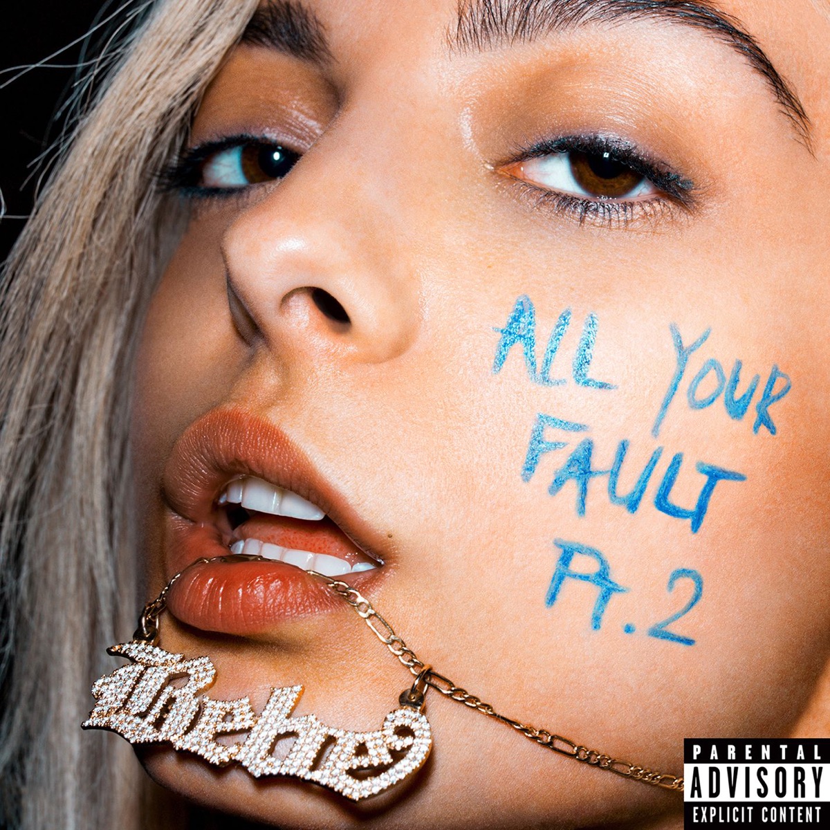 All Your Fault, Pt. 2 - EP by Bebe Rexha album cover