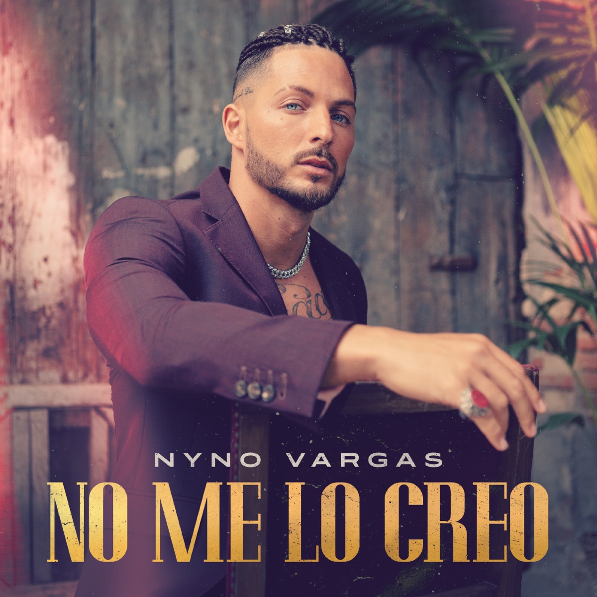 No Me lo Creo - Single by Nyno Vargas album cover