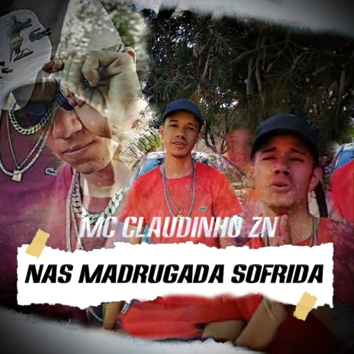 Nas Madrugada Sofrida - Single by Mc Claudinho Zn album cover