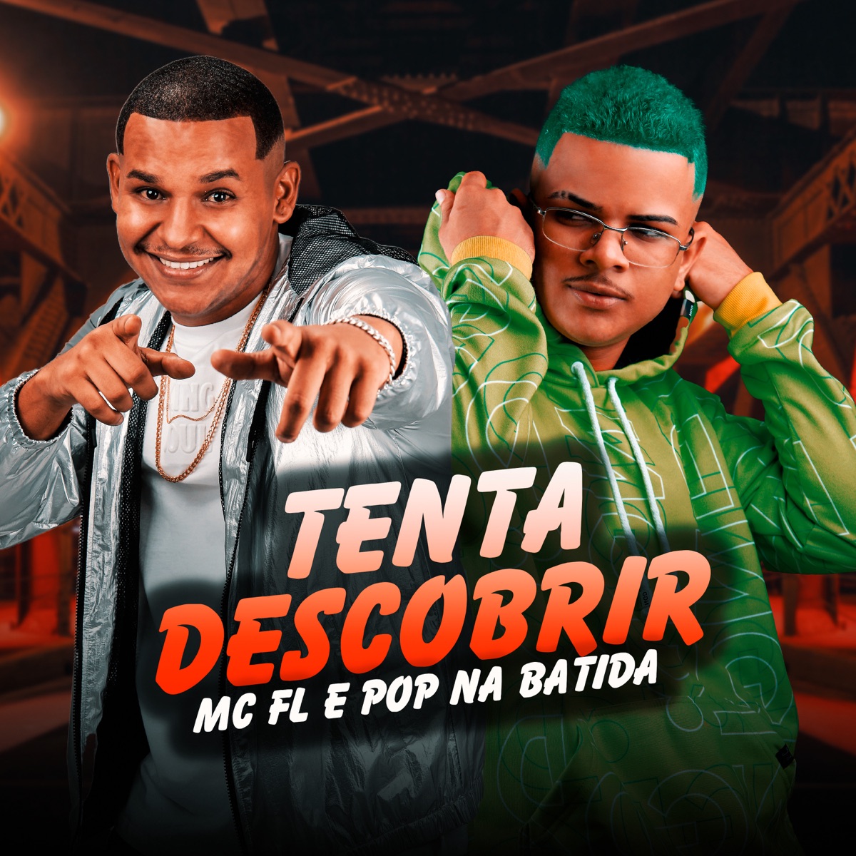 Tenta Descobrir - Single by Mc FL & Pop na batida album cover