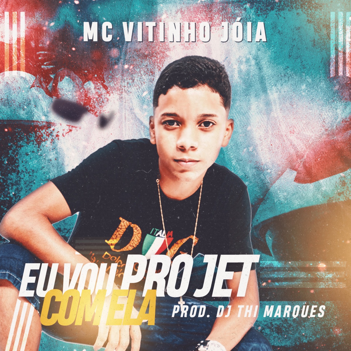 Eu Vou pro Jet Com Ela (feat. DJ Thi Marquez) - Single by MC Vitinho Jóia album cover