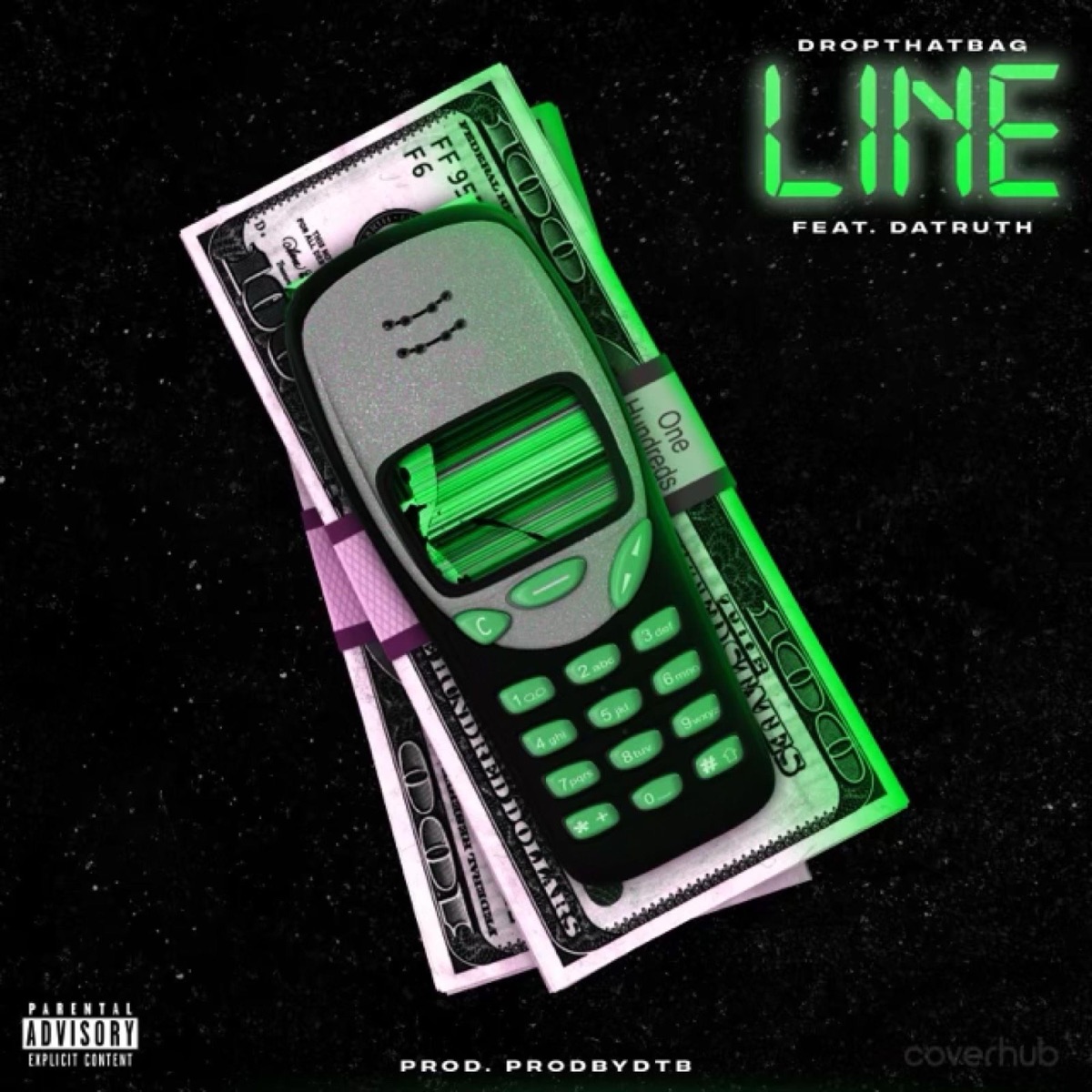Line (feat. Da Truth) - Single by DropThatBag album cover