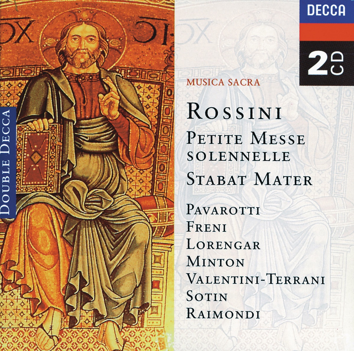 Rossini: Petite Messe Solennelle - Stabat Mater by Luciano Pavarotti, Coro Polifonico de Teatro alla Scala, Mirella Freni, London Symphony Chorus, London Symphony Orchestra & Pilar Lorengar album cover