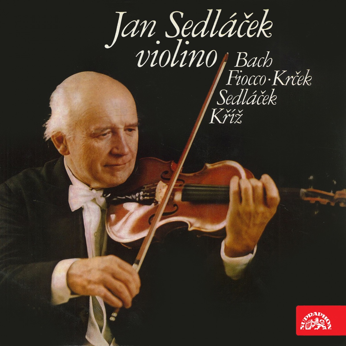 Violino - Bach, Fiocco, Krček, Sedláček, Kříž by Jan Sedláček, Jaroslav Krček & Radio Symphony Orchestra Pilsen album cover