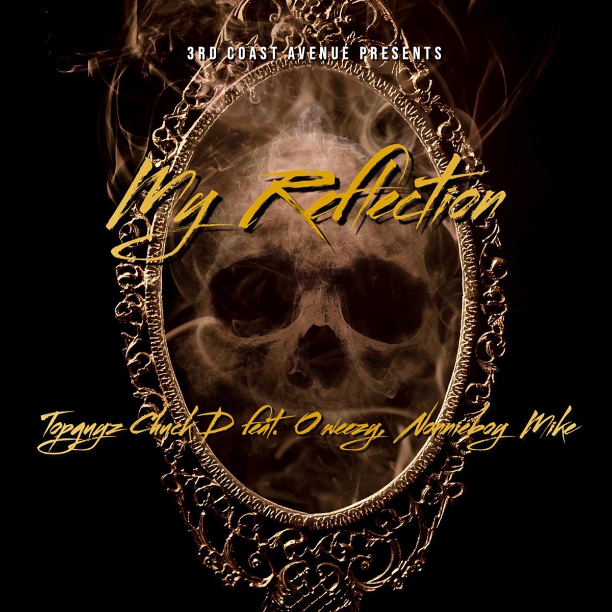 My Reflection (feat. TopGuyz Chuck D, Nonnieboy Mike & O Weezy) - Single by Pro-Up Dagget album cover
